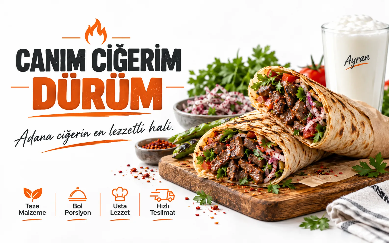 Canım Ciğerim Dürüm